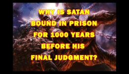 Why-is-Satan-bound-in-prison-for-1000-years-BEFORE-his-Lake-of-Fire-judgment