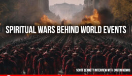 Scott-Bennett-ft-Dustin-Nemos-Spiritual-Wars-Behind-World-Events