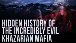 Hidden-History-of-the-Incredibly-Evil-Khazarian-Mafia