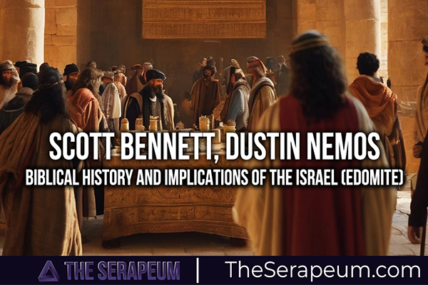Scott-Bennett-Dustin-Nemos-Biblical-History-and-Implications-of-the-Israel-Edomite-article